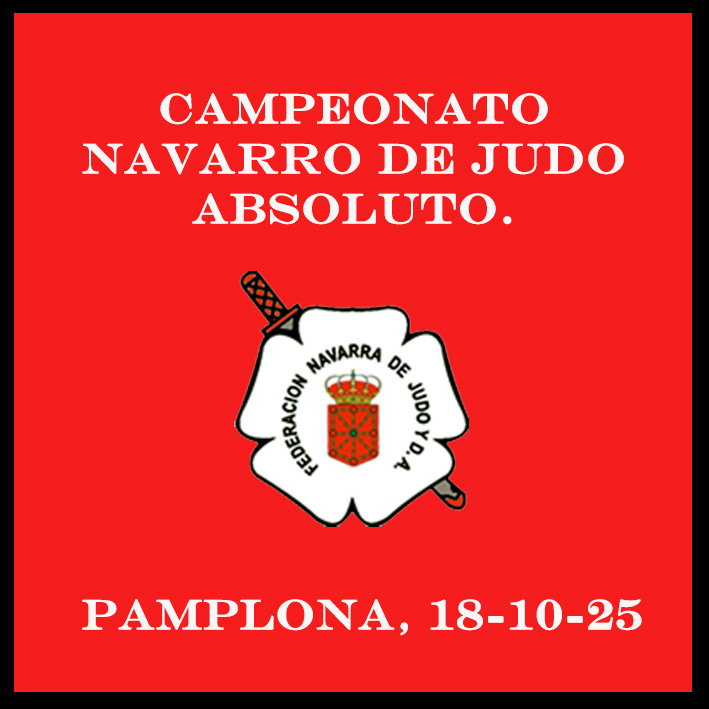 CAMPEONATO NAVARRO DE JUDO ABSOLUTO. 18-10-25. RESULTADOS. FOTOS.
